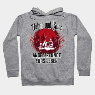 Vater Sohn Angelfreunde fürs Leben Angeln Hoodie